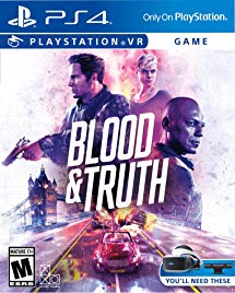 Blood and Truth VR